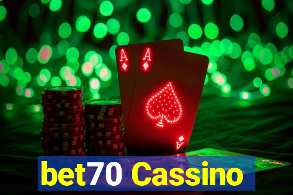 bet70 Cassino